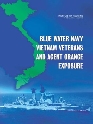 cover image of Blue Water Navy Vietnam Veterans and Agent Orange Exposure